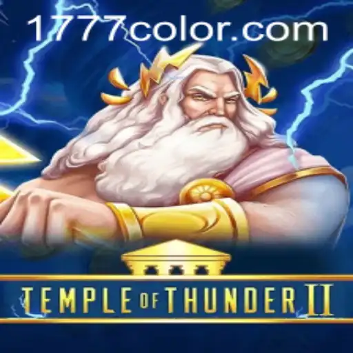 Temple of Thunder II: Unveiling the Mystical Adventure with a '777color' Twist